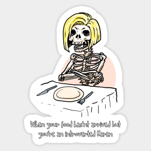 introvert karen Sticker